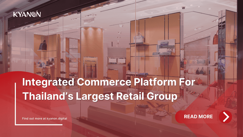 integrated-commerce-platform-for-thailand-largest-retail-group
